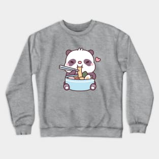 Cute Baby Panda Loves Eating Ramen Noodles Crewneck Sweatshirt